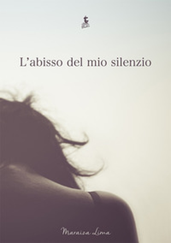 L'abisso del mio silenzio. La battaglia di una donna contro l'alcolismo - Librerie.coop L'abisso del mio silenzio. La battaglia di una donna contro l'alcolismo - Librerie.coop