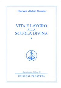 Vita e lavoro alla scuola divina - Librerie.coop