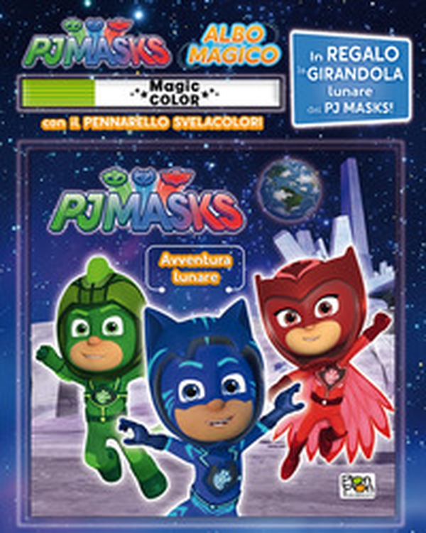 Avventura lunare. Albo magico. Pj Masks - Librerie.coop