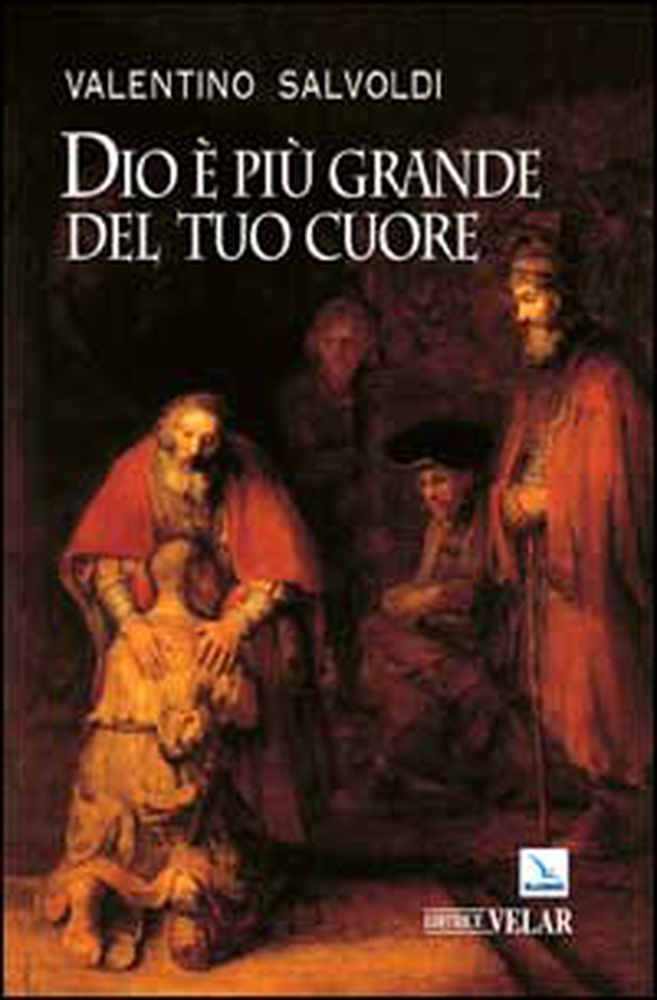Dio è più grande del tuo cuore. La festa della riconciliazione - Librerie.coop Dio è più grande del tuo cuore. La festa della riconciliazione - Librerie.coop
