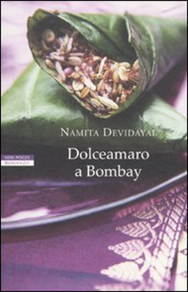 Dolceamaro a Bombay - Librerie.coop Dolceamaro a Bombay - Librerie.coop