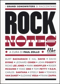 Rock notes. I grandi songwriters si raccontano - Librerie.coop Rock notes. I grandi songwriters si raccontano - Librerie.coop