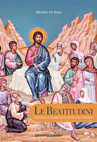 Le beatitudini. Principio e fondamento della vita cristiana - Librerie.coop Le beatitudini. Principio e fondamento della vita cristiana - Librerie.coop