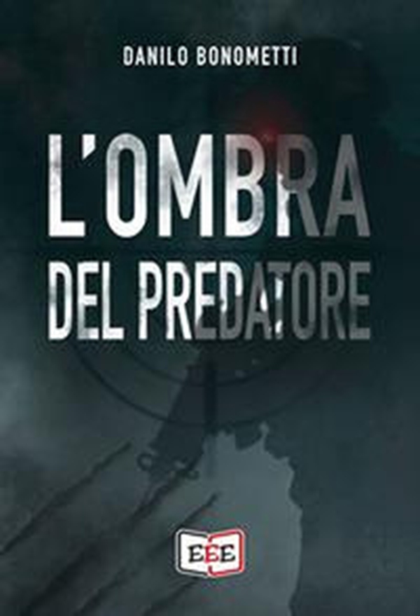 L'ombra del predatore - Librerie.coop L'ombra del predatore - Librerie.coop