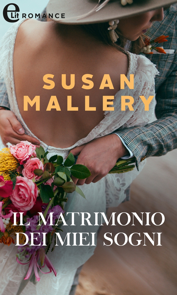 Il matrimonio dei miei sogni (eLit) - Librerie.coop Il matrimonio dei miei sogni (eLit) - Librerie.coop