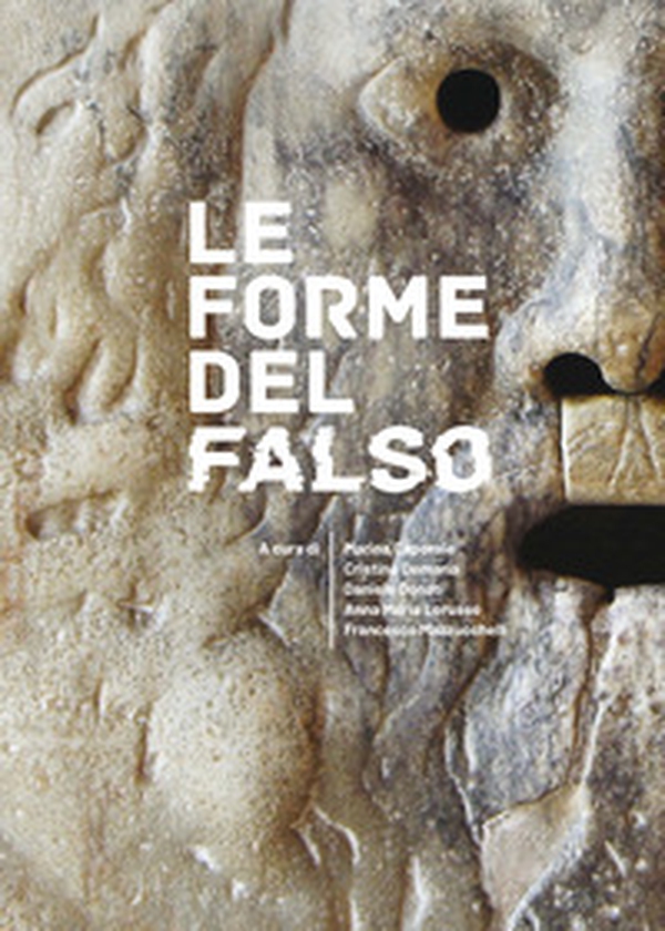 Le forme del falso - Librerie.coop Le forme del falso - Librerie.coop