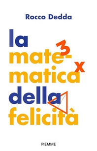 La matematica della felicità - Librerie.coop