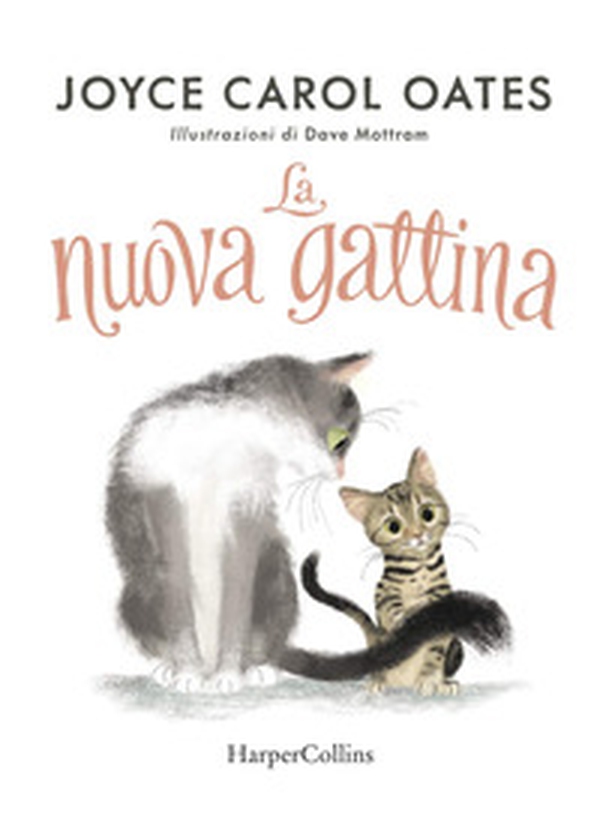 La nuova gattina - Librerie.coop La nuova gattina - Librerie.coop