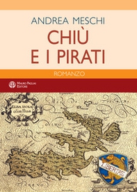 Chiù e i pirati - Librerie.coop