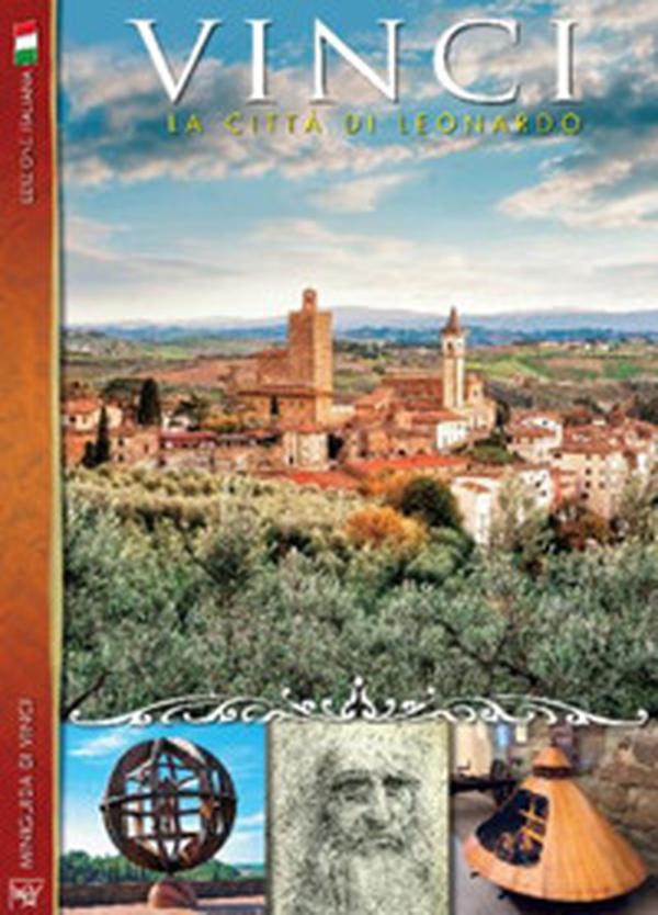 Vinci. La città di Leonardo - Librerie.coop Vinci. La città di Leonardo - Librerie.coop