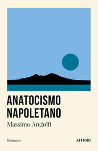 Anatocismo napoletano - Librerie.coop Anatocismo napoletano - Librerie.coop