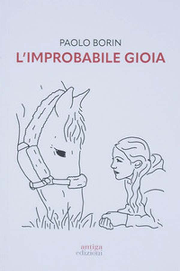 L'improbabile gioia - Librerie.coop L'improbabile gioia - Librerie.coop