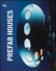 Prefab houses. Ediz. italiana, spagnola e portoghese - Librerie.coop Prefab houses. Ediz. italiana, spagnola e portoghese - Librerie.coop