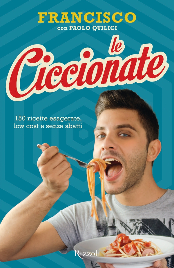Le ciccionate - Librerie.coop Le ciccionate - Librerie.coop