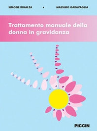 Trattamento manuale della donna in gravidanza - Librerie.coop