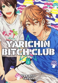 Yarichin bitch club - Vol. 2 - Librerie.coop