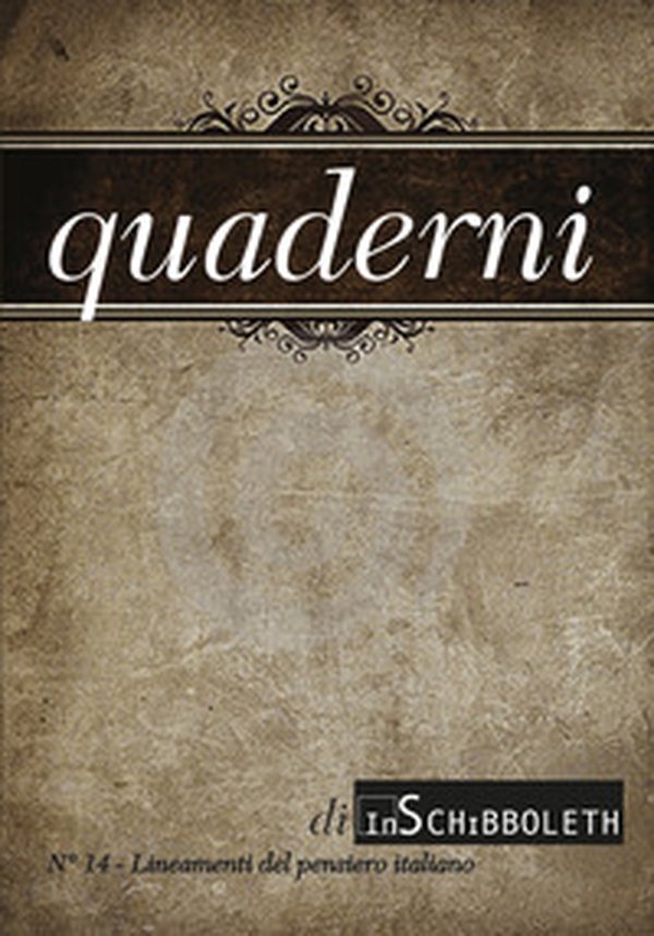 Quaderni di Inschibboleth - Vol. 14 - Librerie.coop Quaderni di Inschibboleth - Vol. 14 - Librerie.coop