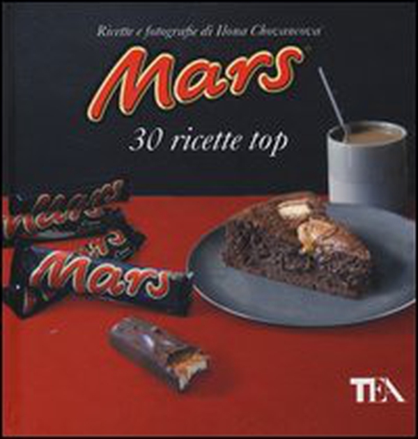Mars. 30 ricette top - Librerie.coop Mars. 30 ricette top - Librerie.coop