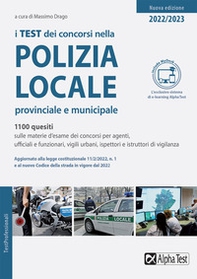 I test dei concorsi nella polizia locale, provinciale e municipale - Librerie.coop