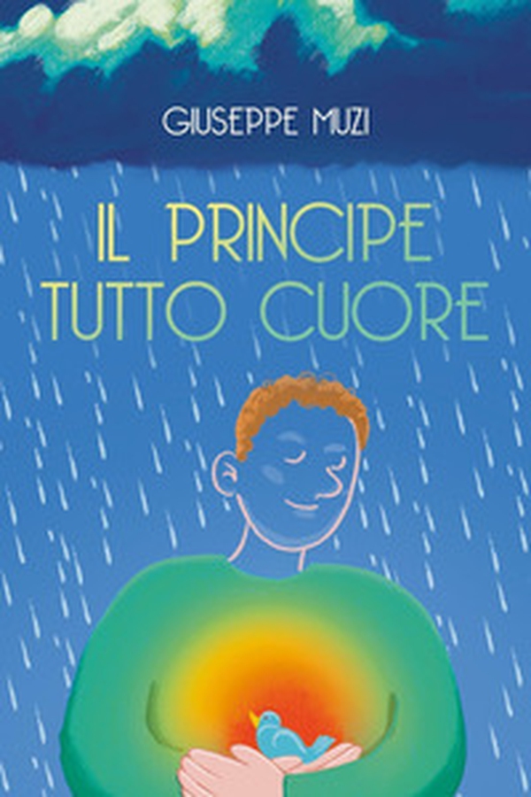 Il principe tutto cuore - Librerie.coop Il principe tutto cuore - Librerie.coop