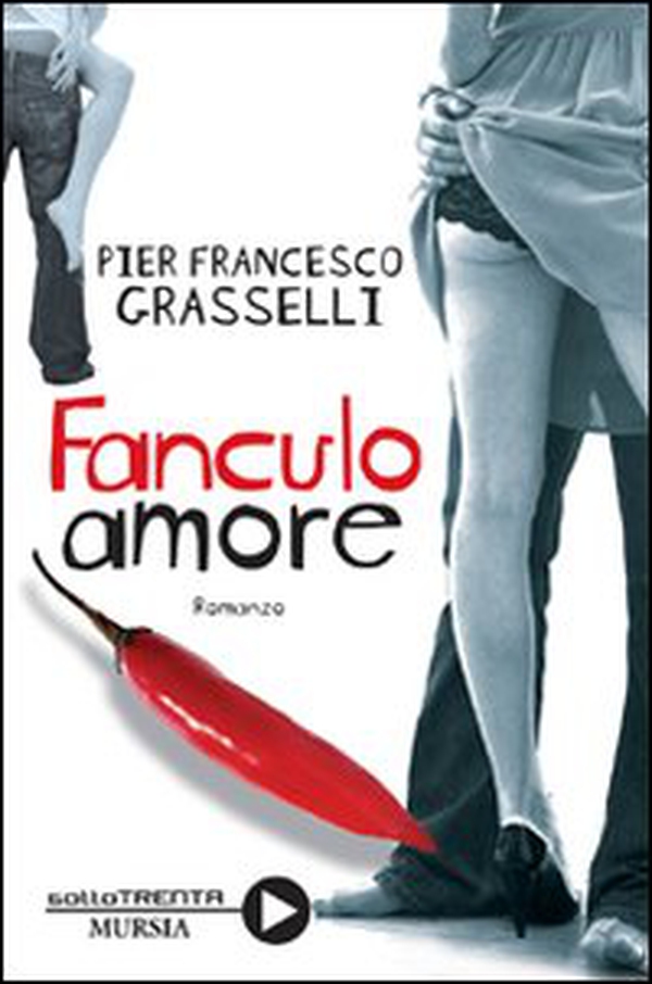 Fanculo amore - Librerie.coop Fanculo amore - Librerie.coop