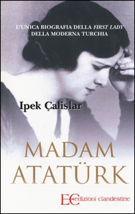 Madam Atatürk - Librerie.coop