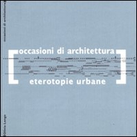 Eterotopie urbane - Librerie.coop