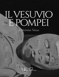 Il vesuvio e pompei - Librerie.coop Il vesuvio e pompei - Librerie.coop