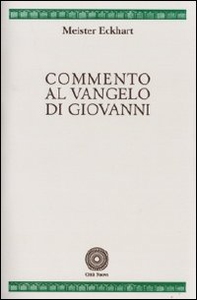 Commento al Vangelo di Giovanni - Librerie.coop