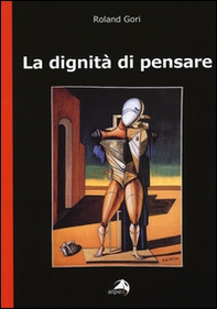 La dignità di pensare - Librerie.coop