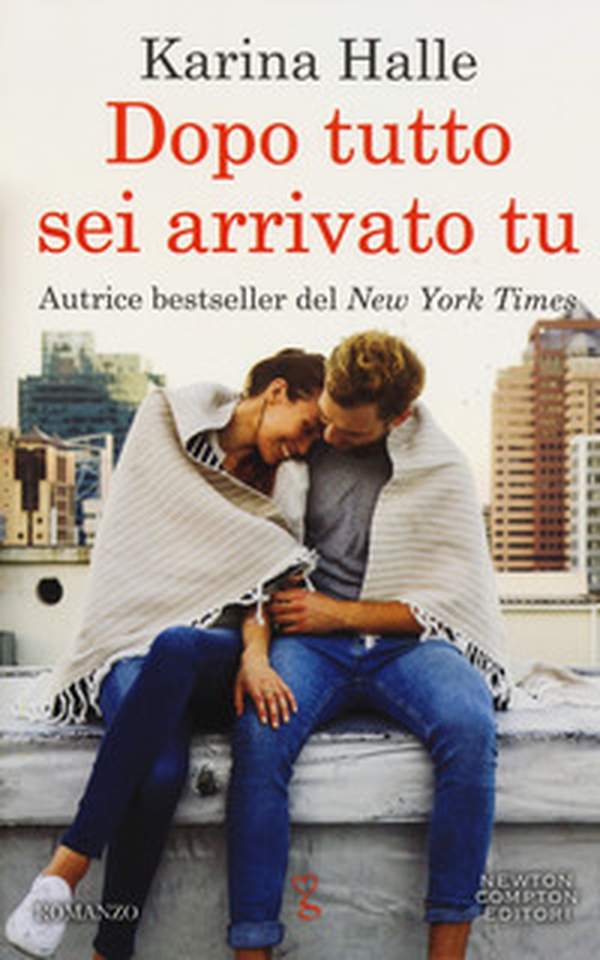 Dopo tutto sei arrivato tu - Librerie.coop Dopo tutto sei arrivato tu - Librerie.coop