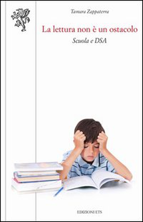 La lettura non è un ostacolo. Scuola e DSA - Librerie.coop La lettura non è un ostacolo. Scuola e DSA - Librerie.coop