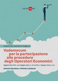 Codice dei contratti pubblici: vademecum per la partecipazione alle procedure degli operatori economici - Librerie.coop