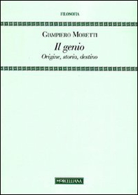 Il genio. Origine, storia, destino - Librerie.coop