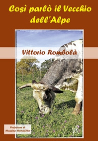Così parlò il Vecchio dell'Alpe - Librerie.coop Così parlò il Vecchio dell'Alpe - Librerie.coop