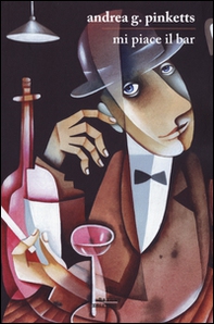 Mi piace il bar. Del bere e di molto altro - Librerie.coop