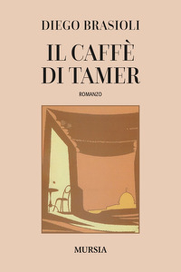 Il caffé di Tamer - Librerie.coop Il caffé di Tamer - Librerie.coop