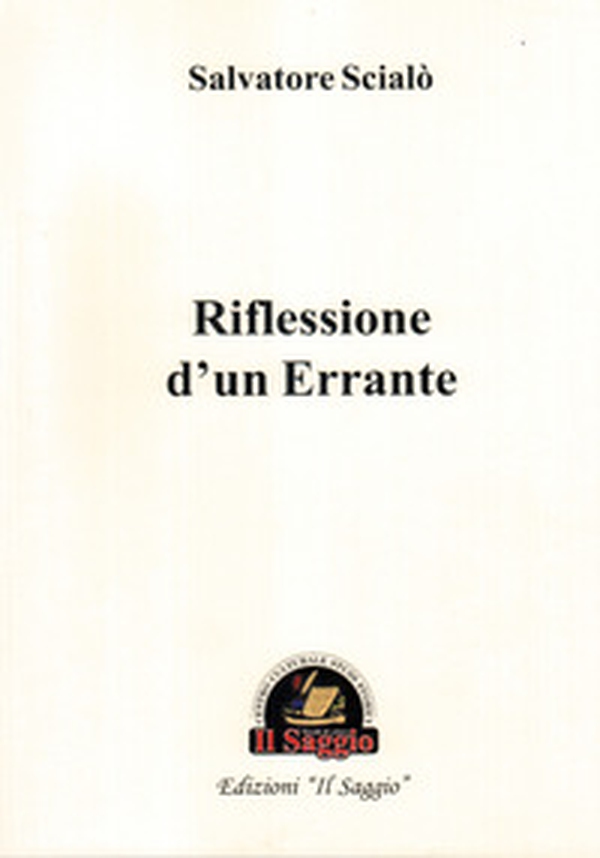 Riflessione d'un errante - Librerie.coop Riflessione d'un errante - Librerie.coop