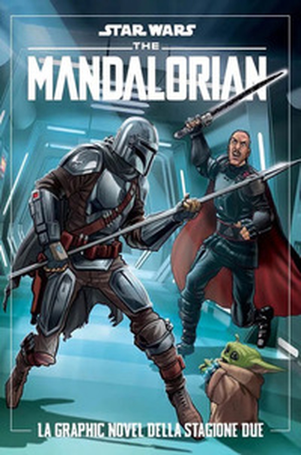 The Mandalorian. Star wars. La graphic novel della stagione due - Librerie.coop The Mandalorian. Star wars. La graphic novel della stagione due - Librerie.coop