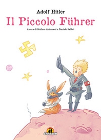 Adolf Hitler. Il piccolo Führer - Librerie.coop
