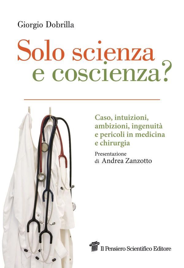 Solo scienza e coscienza? - Librerie.coop Solo scienza e coscienza? - Librerie.coop