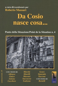 Da Cosio nasce cosa... Punto della situazione/Point de la Situation n. 4 - Librerie.coop
