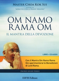 Om Namo Rama Om. Il mantra della devozione - Librerie.coop Om Namo Rama Om. Il mantra della devozione - Librerie.coop