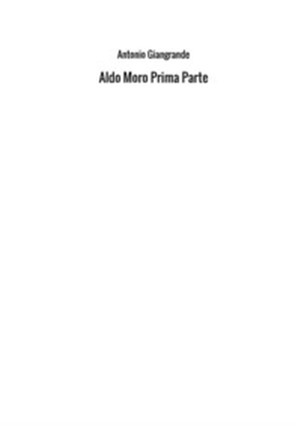 Aldo Moro - Librerie.coop Aldo Moro - Librerie.coop