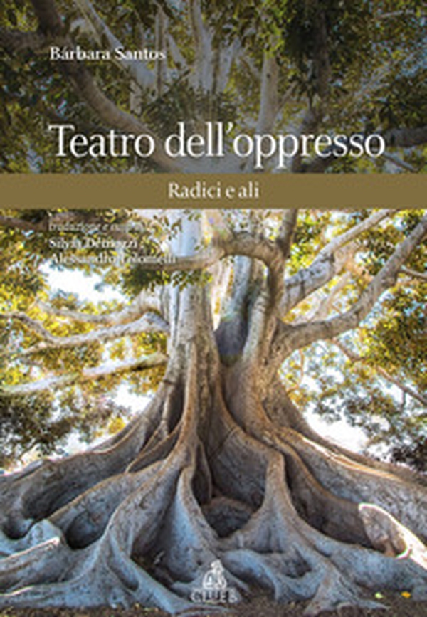 Teatro dell'oppresso. Radici e ali - Librerie.coop Teatro dell'oppresso. Radici e ali - Librerie.coop