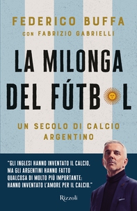 La Milonga del Futbol - Librerie.coop
