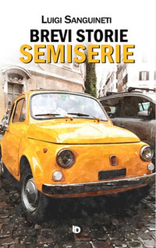 Brevi storie semiserie - Librerie.coop Brevi storie semiserie - Librerie.coop