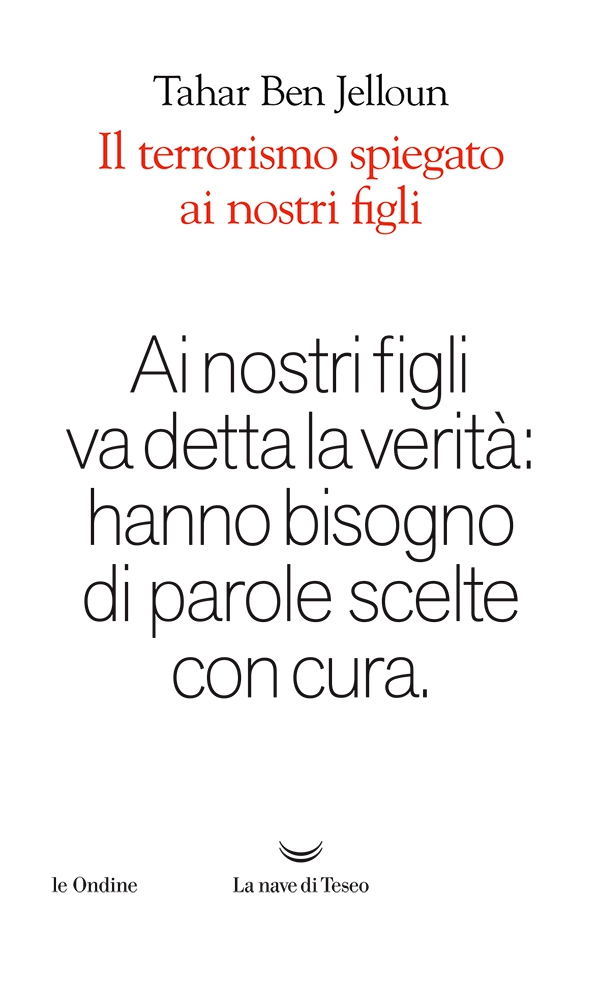 Il terrorismo spiegato ai nostri figli - Librerie.coop Il terrorismo spiegato ai nostri figli - Librerie.coop