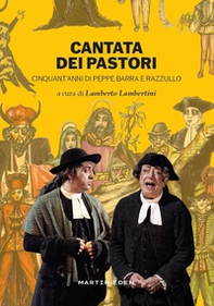 Cantata dei pastori. Cinquant'anni di Peppe Barra e Razzullo - Librerie.coop