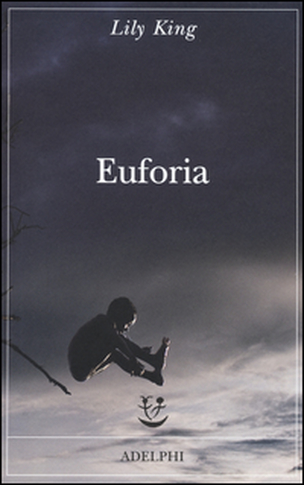 Euforia - Librerie.coop Euforia - Librerie.coop